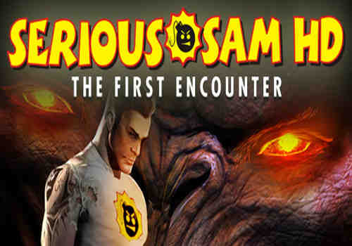 Serious Sam HD The First Encounter Free Download