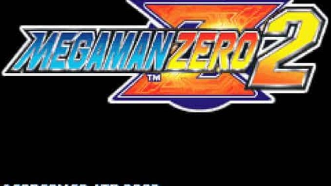 Mega Man Zero 2 Game Free Download – 2023 Updated