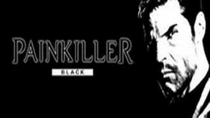 Painkiller Black Edition Game Free Download – 2023 Updated