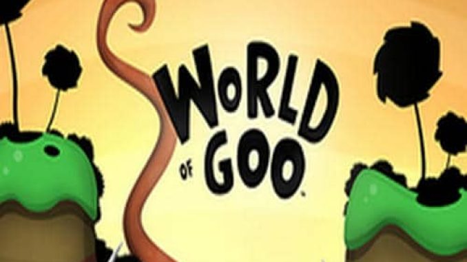 World of Goo Game Free Download – 2023 Updated