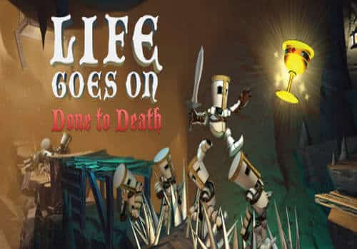 Life Goes On Done to Death Game Free Download