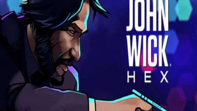 John Wick Hex Game Free Download – 2023 Updated