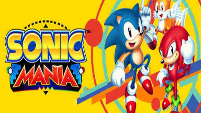 Sonic Mania Game Free Download – 2023 Updated