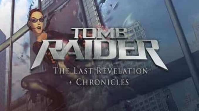 Tomb Raider The Last Revelation Chronicles Game Free Download