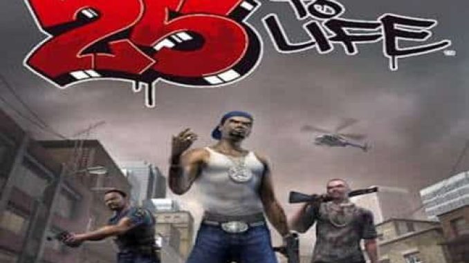 25 To Life Game Free Download