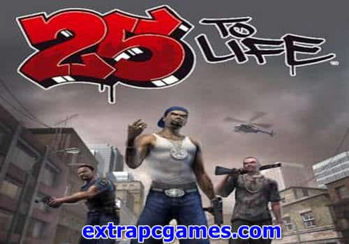 25 To Life Game Free Download
