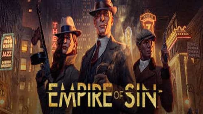 Empire of Sin Game Free Download