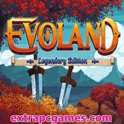 Evoland Legendary Edition Game Free Download