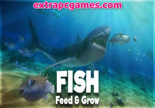 Feed And Grow Fish Game Free Download
