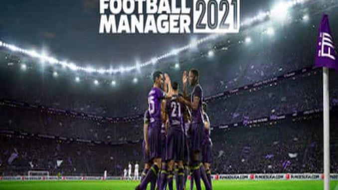 Football Manager 2021 Game Free Download