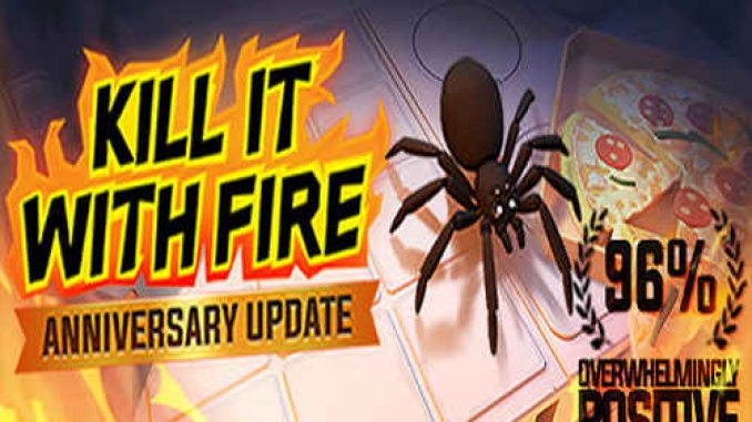 Kill It With Fire Game Free Download