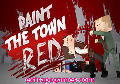 Paint the Town Red Game Free Download