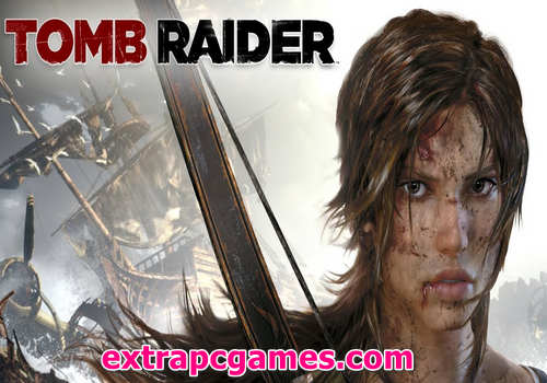 Tomb Raider 2013 Game Free Download
