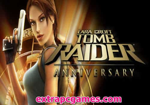 Tomb Raider Anniversary Game Free Download