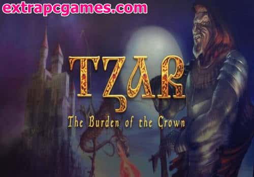 Tzar The Burden of the Crown Game Free Download