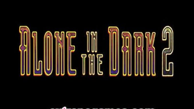 Alone in the Dark 2 Game Free Download