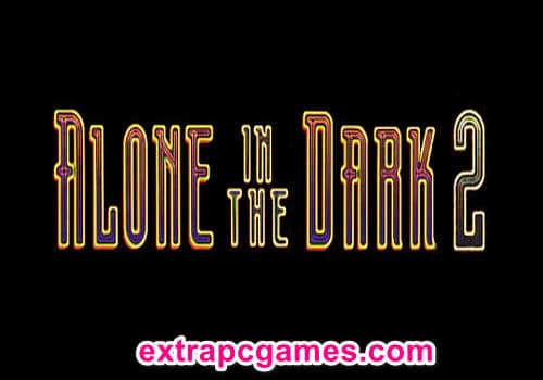 Alone in the Dark 2 Game Free Download