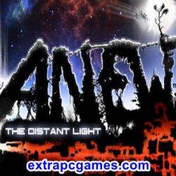 Anew The Distant Light Game Free Download