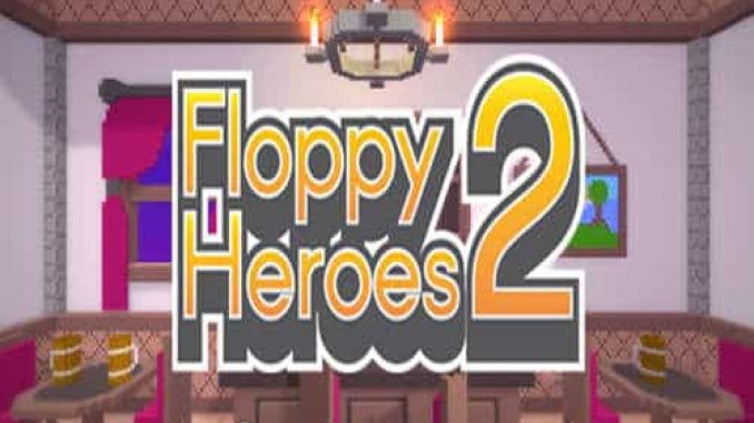 Floppy Heroes 2 Game Free Download