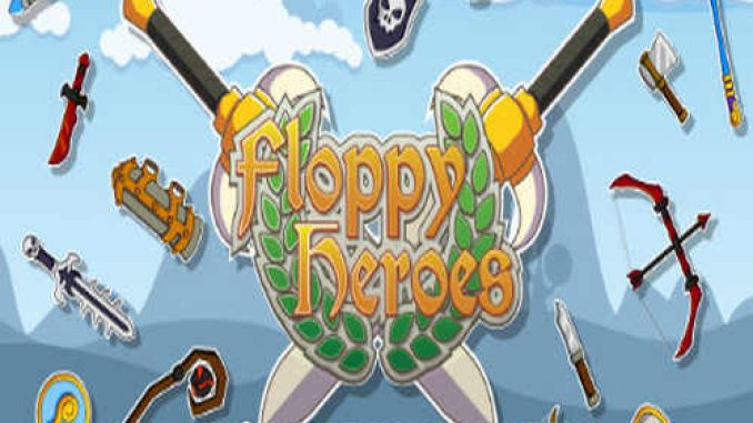 Floppy Heroes Game Free Download