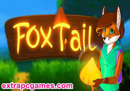 FoxTail Game Free Download