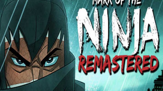 Mark of the Ninja Remastered Game Free Download