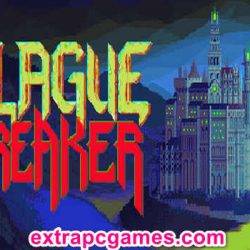 Plague Breaker Game Free Download