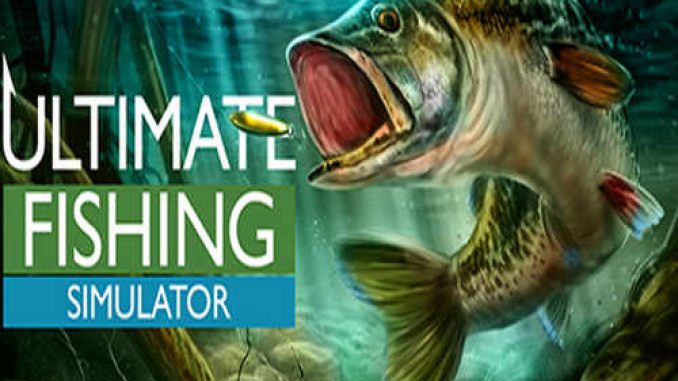 Ultimate Fishing Simulator Game Free Download