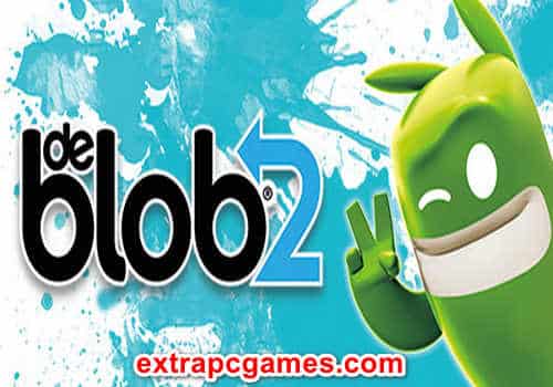 de Blob 2 Game Free Download