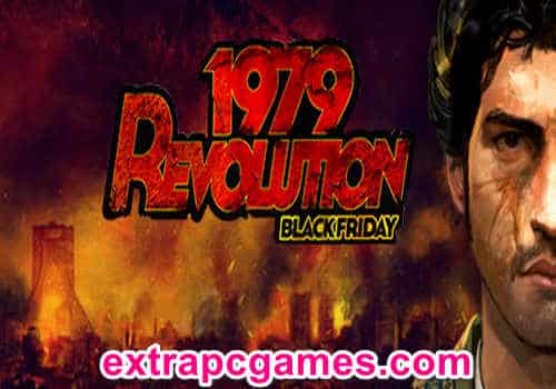 1979 Revolution Black Friday Game Free Download