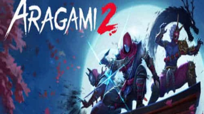 Aragami 2 Game Free Download