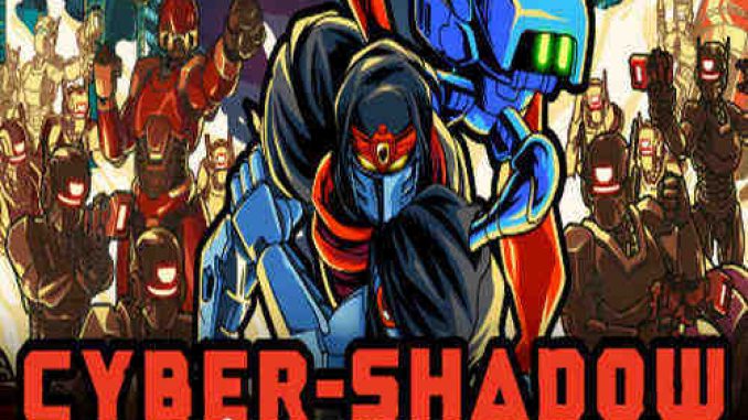 Cyber Shadow Game Free Download