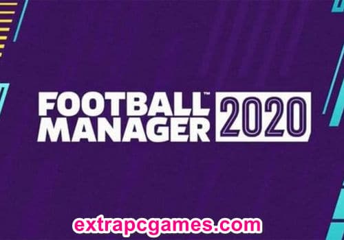 Football Manager 2020 Game Free Download