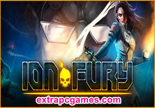 Ion Fury Game Free Download