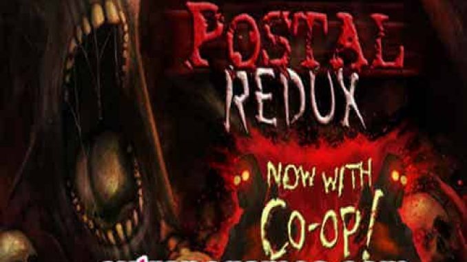 POSTAL Redux Game Free Download