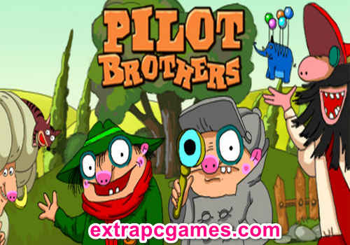 Pilot Brothers Game Free Download