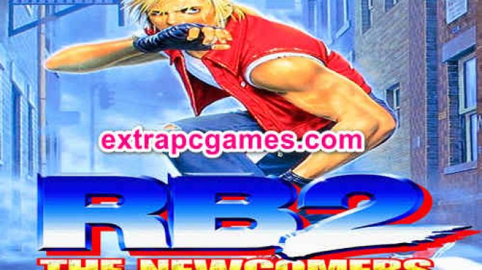 Real Bout Fatal Fury 2 The Newcomers Game Free Download