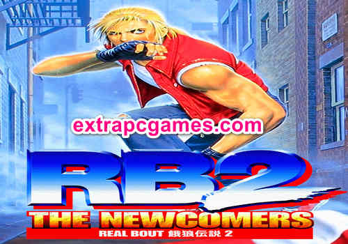 Real Bout Fatal Fury 2 The Newcomers Game Free Download