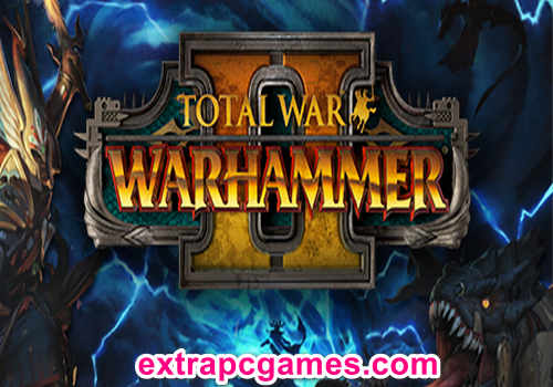 Total War WARHAMMER 2 Game Free Download