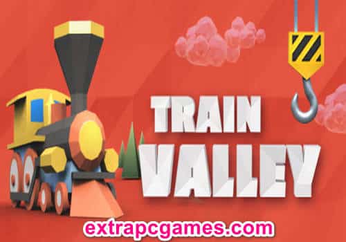 Train Valley Game Free Download