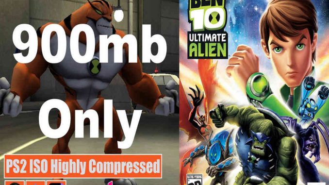 Ben 10 Ultimate Alien PS2 ISO and PC ISO Highly Compressed Game Free Download