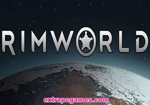 RimWorld Pre Installed Game Free Download