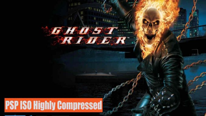 Ghost Rider PSP and PC ISO Game Highly Compressed