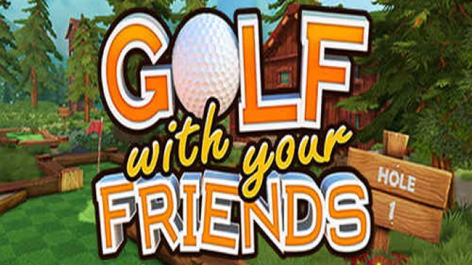 Golf With Your Friends Game Free Download