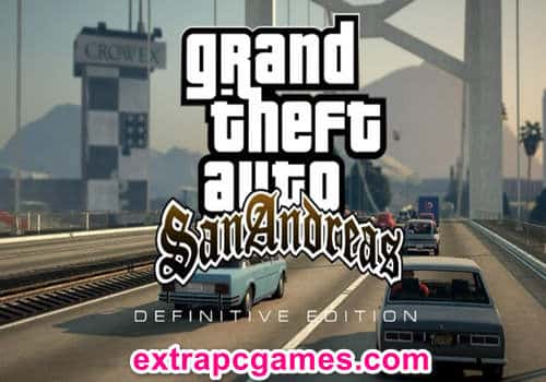 Grand Theft Auto San Andreas The Definitive Edition Pre Installed PC Game Free Download