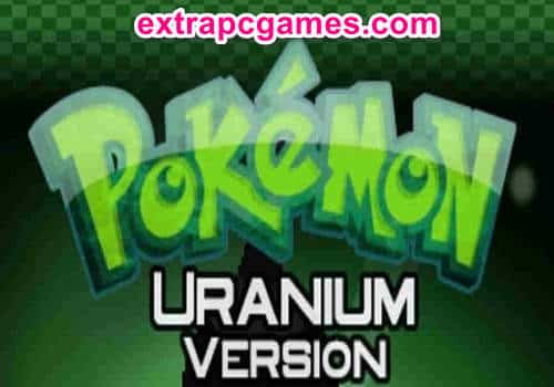 Pokemon Uranium Version Game Free Download