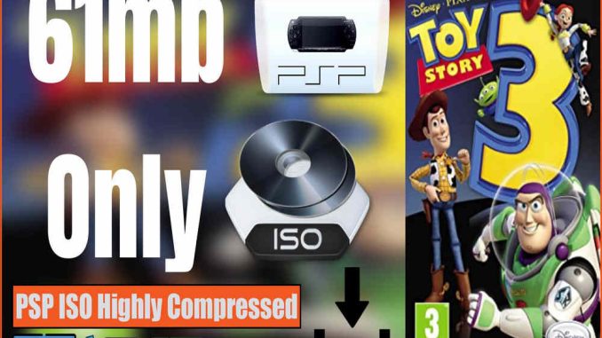 Toy Story 3 PSP and PC ISO Highly Compressed Download