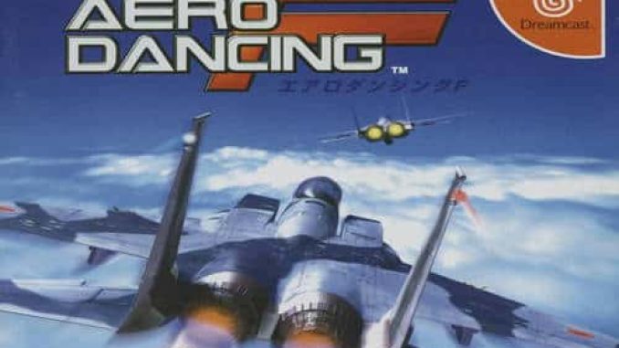 Aero Dancing F Dreamcast PC Game Free Download