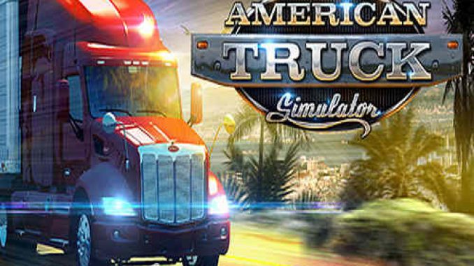 American Truck Simulator Pre Installed PC Game Free Download