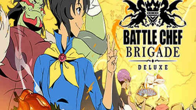 Battle Chef Brigade Deluxe GOG Game Free Download